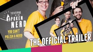 You Can't Polish A Nerd - the latest show from Festival of the Spoken Nerd