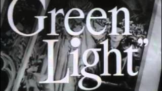 Green Light (1937)