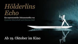 Hölderlins Echo | Trailer