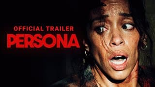 PERSONA | Official Trailer | Gravitas Ventures