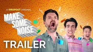 Make Some Noise Trailer