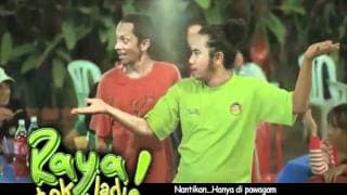Raya tak jadi Trailer
