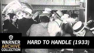 Hard to Handle (Original Theatrical Trailer)