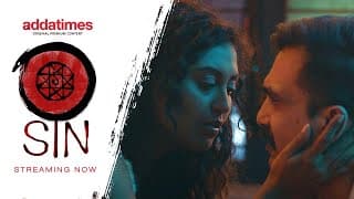 SIN | OFFICIAL TRAILER | ORIGINAL WEB SERIES | HINDI | STREAMING ONLY ON ADDATIMES