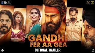 Gandhi Fer Aa Gea : Official Trailer | Aarya Babbar | Neha Malik | Veer Sahu  Sunakshi | VS Records