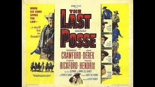 The Last Posse 1953) Trailer