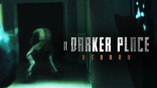 A Darker Place: Reborn | Short Film