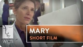 Mary Short Film | Featuring Melora Walters | WIGS