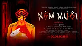 NĂM MƯỜI trailer - KC: 30.05.2025
