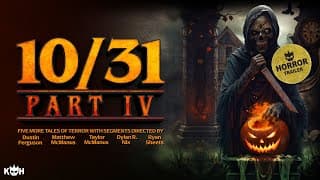 🎃 10/31 PART 4 📽️Halloween Night of Indie Terror | HORROR ANTHOLOGY | OFFICIAL TRAILER