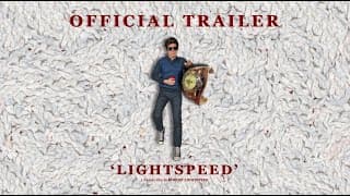 'Lightspeed' (2025) Official Trailer | LIGHTSPEED ODYSSEYS