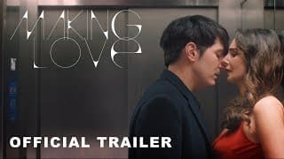 Making Love | Official Trailer