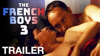 THE FRENCH BOYS 3 - Trailer - NQV Media