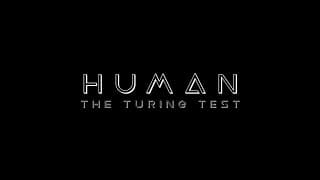 HUMAN: The Turing Test | Part1_Meeting_Charlie