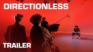 DIRECTIONLESS | Official Trailer