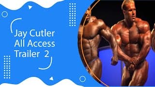 JAY CUTLER ALL ACCESS TRAILER 2