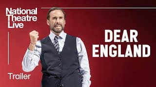Dear England: Official Trailer - In Cinemas 25 January | National Theatre Live