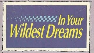 In Your Wildest Dreams (1991) - Trailer
