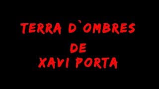 Trailer Terra d`Ombres