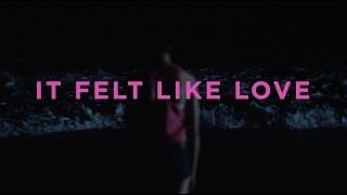 It Felt Like Love (Official Trailer)