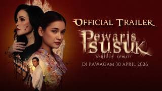 OFFICIAL TRAILER PEWARIS SUSUK | DI PAWAGAM 30 APRIL 2026