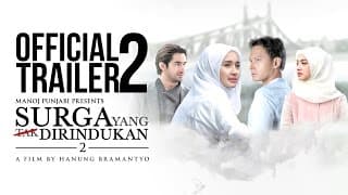 Official Trailer #2 'Surga yang Tak Dirindukan 2'