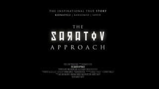 The Saratov Approach - Theatrical Trailer