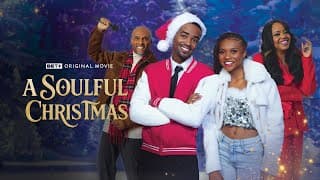 A Soulful Christmas | BET+ Original Movie | Streaming December 25th