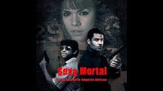 Sexy Mortal "Short Film"