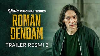 Trailer Resmi 2 | Roman Dendam | Abimana Aryasatya, Tatjana Saphira