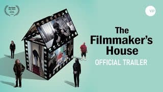 The Filmmaker's House | Official UK Trailer