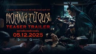 TEASER TRAILER HOÀNG TỬ QUỶ | Dự kiến khởi chiếu 5.12.2025
