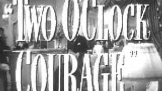 Two O'clock Courage