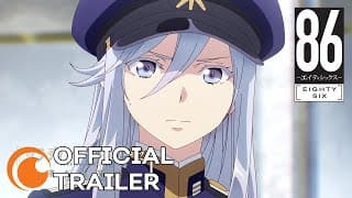 86 EIGHTY SIX | OFFICIAL TRAILER