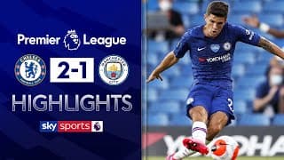 Chelsea 2-1 Man City |  Premier League