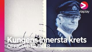 Kungens innersta krets I Official Trailer I A Viaplay Documentary