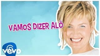 Xuxa - Vamos dizer alô (We like to say hello)