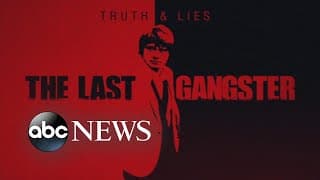 ‘Truth and Lies: The Last Gangster’ | Thursday at 8/7c on ABC