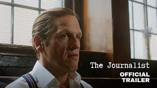 The Journalist (2024) | Official Trailer