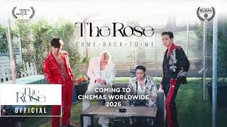 The Rose: Come Back To Me | Official Trailer | Coming To Theaters 2026