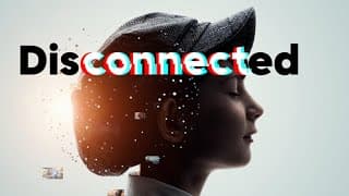 Disconnected  - The Right Focus 2024