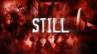 STILL Trailer