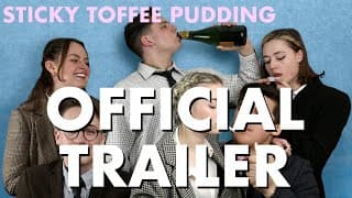 Sticky Toffee Pudding Official Trailer #1 (2020)