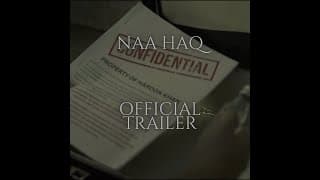 Naa Haq Official Trailer