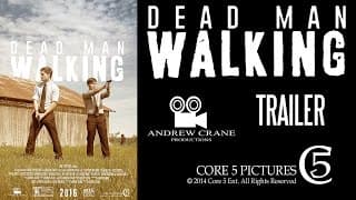 Dead Man Walking Trailer