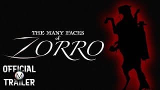THE MANY FACES OF ZORRO (1998) | Official Trailer