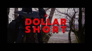 A Dollar Short for the Ferryman's Fee Official Teaser Trailer