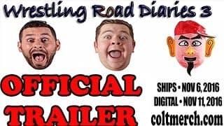 *Official Trailer* Wrestling Road Diaries 3  - NOW AVAILABLE