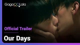 Our Days | Official Trailer | How do you put a smile on a boy's face? Try start with a kiss maybe? 🤭