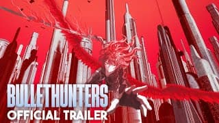 BULLETHUNTERS | Official Trailer